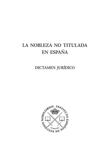 Dictamen jurídico - Hidalgos de España