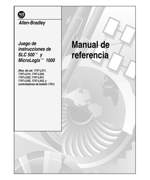 1747-6.15ES, Juego de instrucciones de SLC 500 y MicroLogix ...