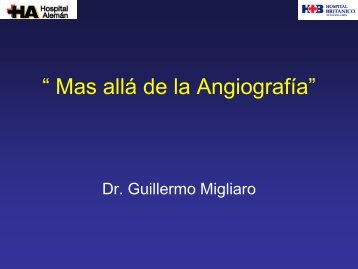 Conferencia del Dr. Guillermo Migliaro - Sanatorio Modelo Quilmes