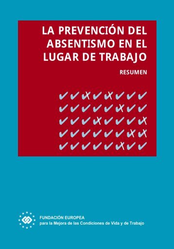 la prevención del absentismo en el lugar de trabajo - Egarsat