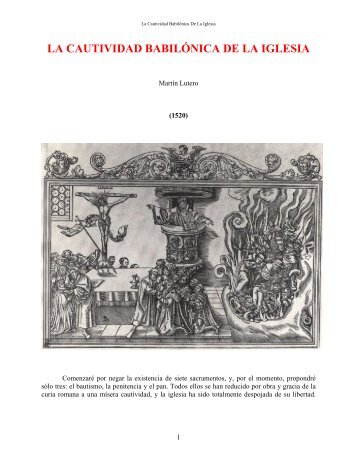 Cautividad Babilónica De La Iglesia - Escritura y Verdad