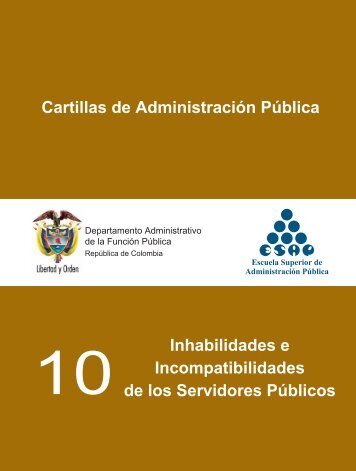 Inhabilidades e Incompatibilidades de los Servidores Públicos