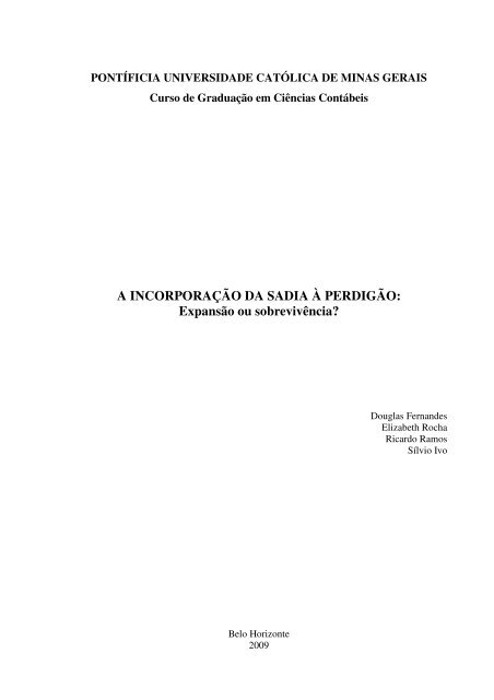 A INCORPORAÇÃO DA SADIA À PERDIGÃO: Expansão ou ...