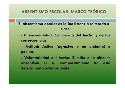 ABSENTISMO ESCOLAR: MARCO TEÓRICO