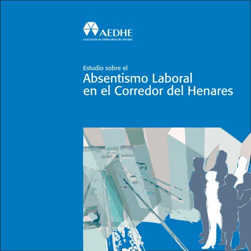 Estudio sobre el Absentismo Laboral - Aedhe