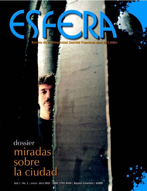 Revista Esfera No 1 - Universidad Distrital Francisco Jose de Caldas