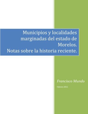 Municipios y localidades marginadas de Morelos - Consejo Estatal ...