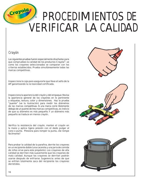 Así es el proceso de fabricación de crayolas. 