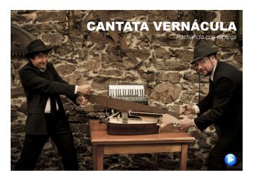 CANTATA VERNÁCULA - Merlo Branco Producións