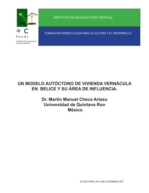 modelo autoctono de vivienda vernacula en belice y su area de ...