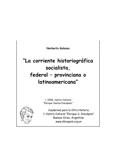 "La corriente historiográfica socialista, federal – provinciana o ...