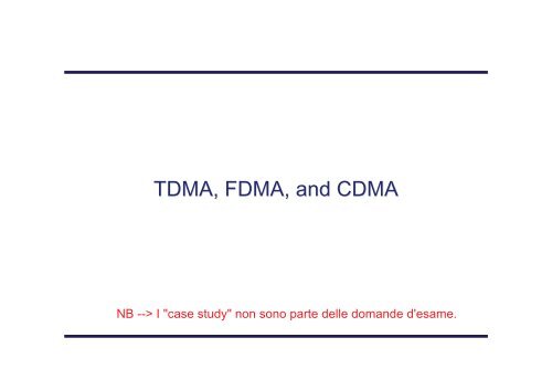 TDMA, FDMA, and CDMA