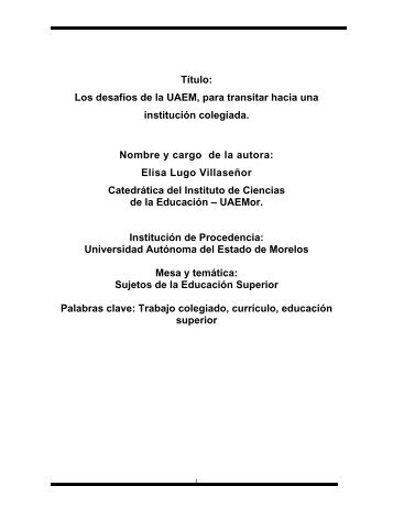 Título: Los desafíos de la UAEM, para transitar hacia una institución ...