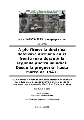 A pie firme: la doctrina defensiva alemana en el frente ruso durante ...