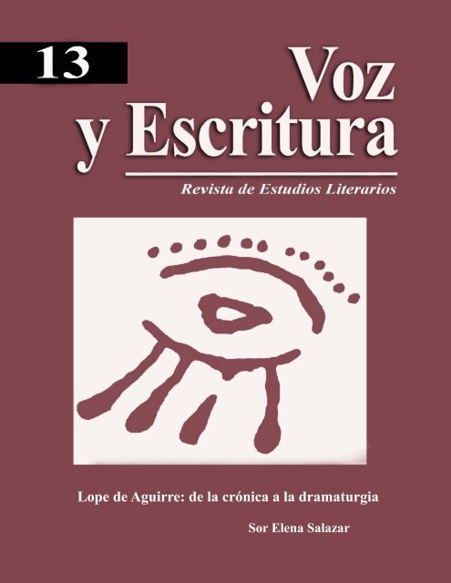 Lope de Aguirre: de la crónica a la dramaturgia.Voz y Escritura ...