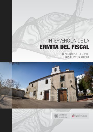 ERMITA DEL FISCAL - RiuNet - Universidad Politécnica de Valencia