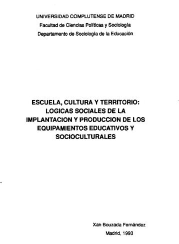 Escuela, cultura y territorio - Universidad Complutense ...