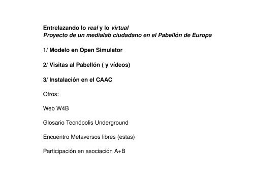 W4B un proyecto con Open Simulator de hackitectura.net (pdf/ 5.8 MB)