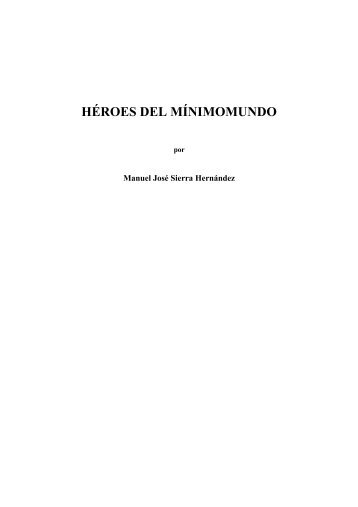 Heroes del Minimomundo_Manuel Jose Sierra Hernandez