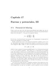 Cap´ıtulo 17 Fuerzas y potenciales, III - Raulbarrachina.com.ar