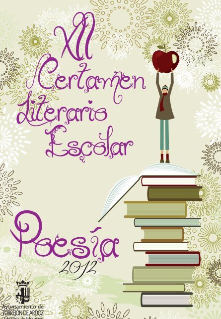 XII Certamen Literario Escolar 2012. Poesía. - Ayto Torrejon de Ardoz