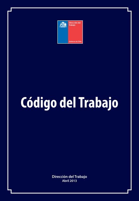 código del trabajo online - Dirección del Trabajo