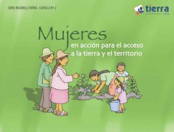 Mujeres en acción para el acceso a la tierra y el territorio