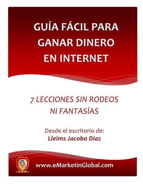 LEER PDF - Ganar Dinero por Internet Ya es Una Realidad