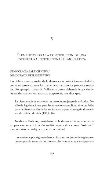 / Las definiciones actuales de la democracia coinciden en señalarla ...