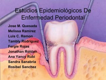 Estudios Epidemiológicos De Enfermedad Periodontal - Ulacit