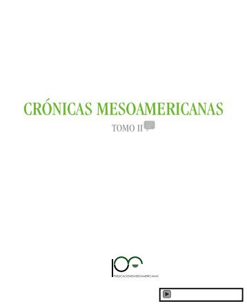 Crónicas Mesoamericanas II - Universidad Mesoamericana