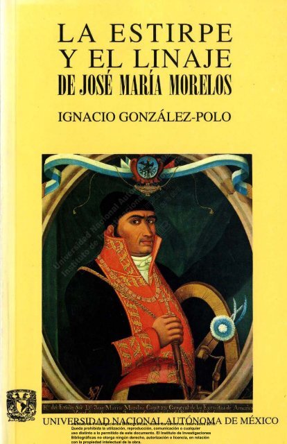 La estirpe y el linaje de José María Morelos - Introducción - UNAM
