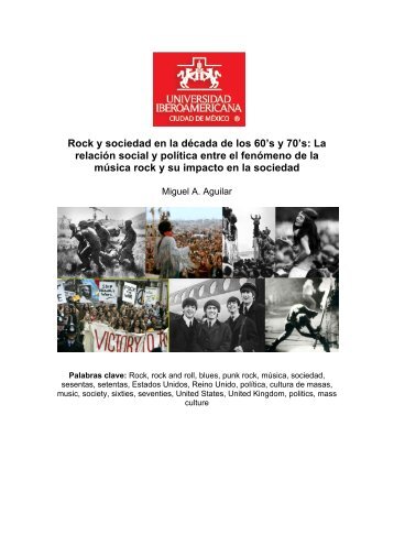 Rock y sociedad en la década de los 60's y 70's: La ... - Difusor Ibero