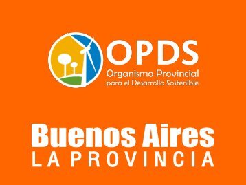 OPDS: Regionalización e Iniciativas para el Manejo Integral