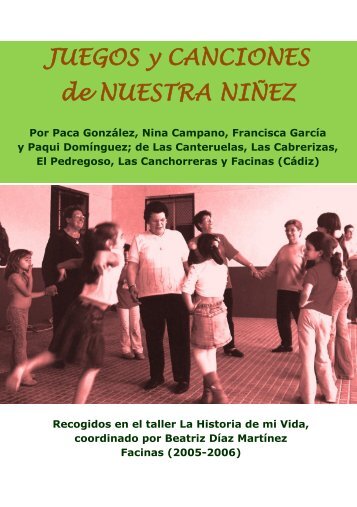 JUEGOS y CANCIONES de NUESTRA NIÑEZ - Facinas