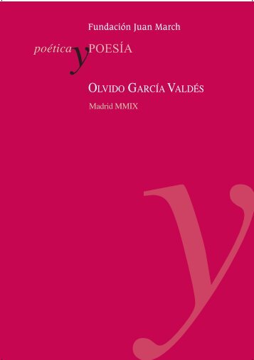 De ir y venir. Notas para una poética - Fundación Juan March