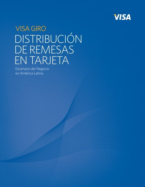 distribución de remesas en tarjeta - Currency of Progress - Visa