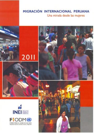 Migración internacional peruana: una mirada desde las ... - UNFPA