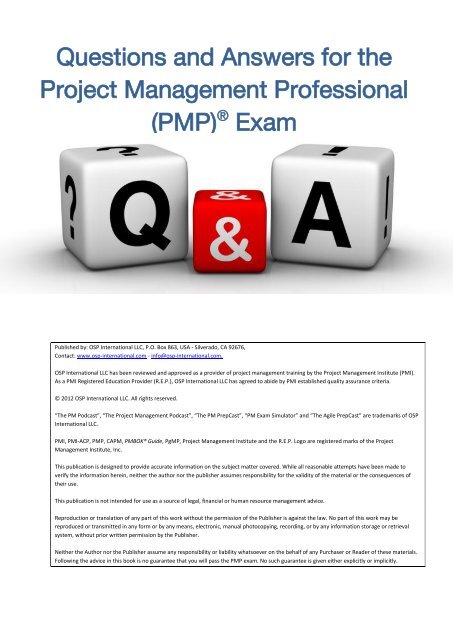 Questions and Answers for the Project Management Professional (PMP) Exam