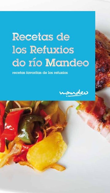 Receta de los Refuxios - Rio Mandeo