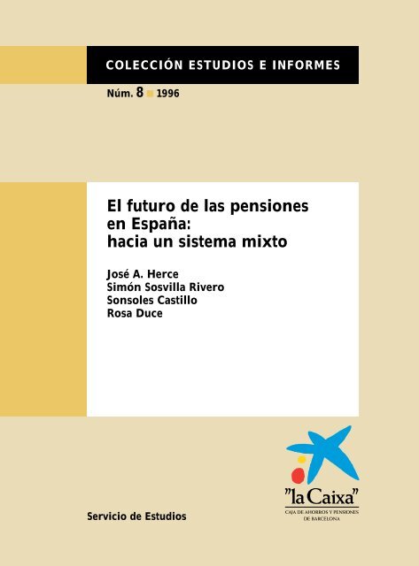 El futuro de las pensiones en España: hacia un sistema mixto - CSIC