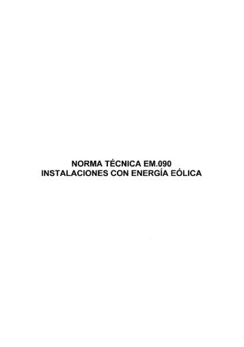 Norma EM.090 Instalaciones con Energía Eólica - Ministerio de ...