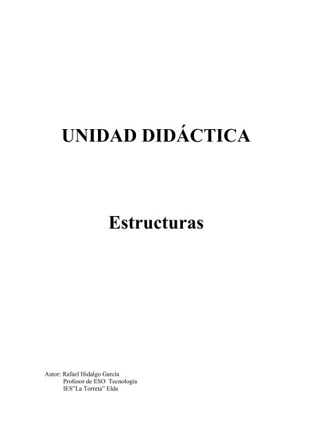 UNIDAD DIDÁCTICA Estructuras