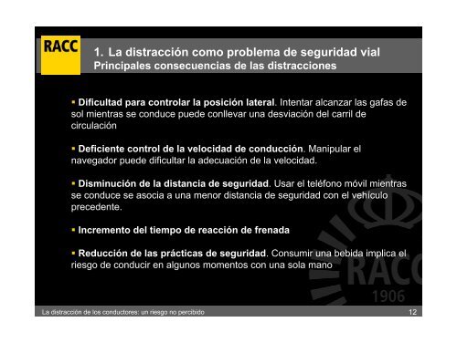 La distracción de los conductores: un riesgo no percibido