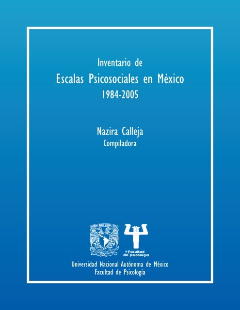 Escalas Psicosociales en México - Facultad de Psicología ...