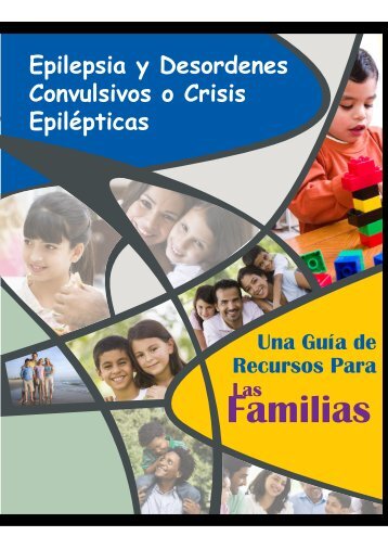 Una Guía de Recursos para las Familias - Epilepsy Foundation of ...