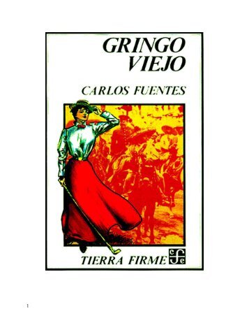 Fuentes C_Gringo Viejo - Espacio de Arpon Files