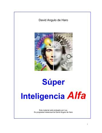 Súper Inteligencia Alfa - Super Aprendizaje Alfa