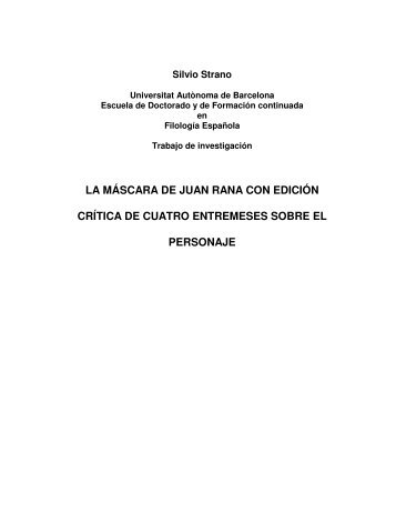 LA MÁSCARA DE JUAN RANA CON EDICIÓN CRÍTICA ... - Recercat
