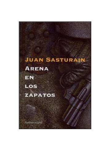 Sasturain, Juan – Detective Etchenike 02 – Arena en los zapatos